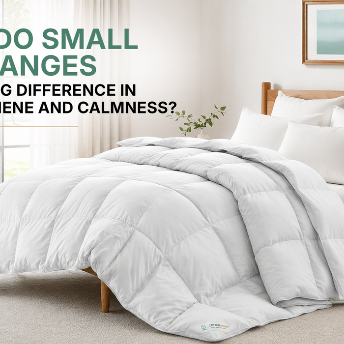 How Do Small Changes Make a Big Difference in Bedroom Hygiene and Calmness?